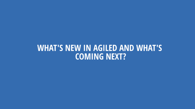 What’s New in Agiled and What’s Coming Next